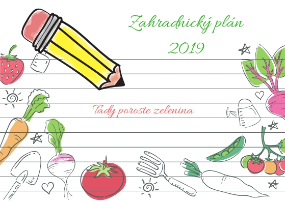 Namalujte si zahradnický plán a naplánujte zeleninovou zahradu